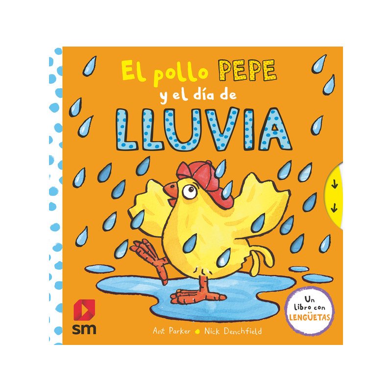 El Pollo Pepe y el Día de Lluvia