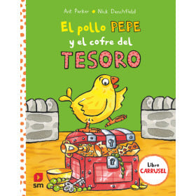 El Pollo Pepe y El Cofre Del Tesoro