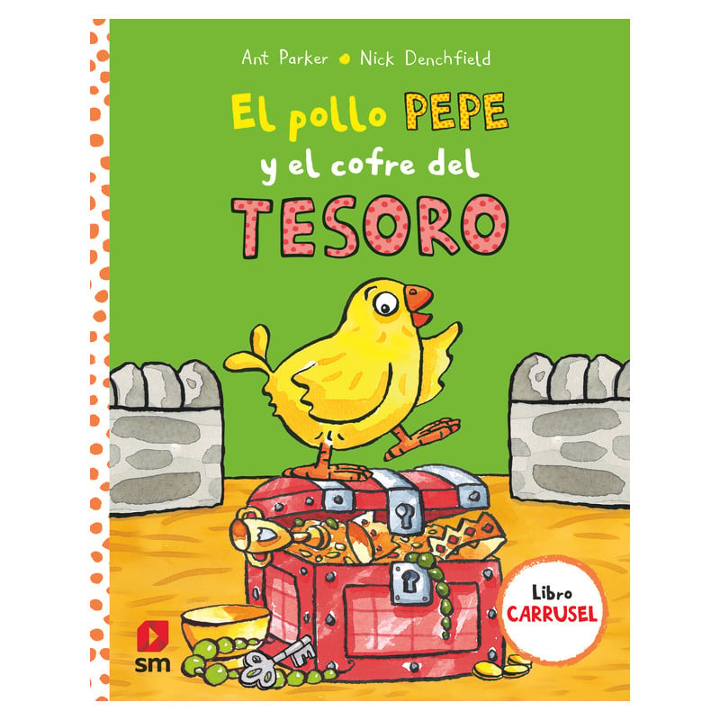 El Pollo Pepe y El Cofre Del Tesoro