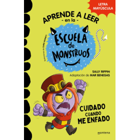 Escuela de Monstruos 15. Cuidado Cuando me Enfado