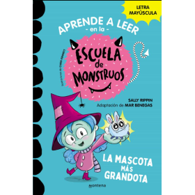 Escuela de Monstruos 1 ¡La Mascota más Grandota!