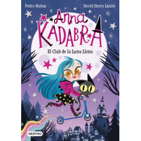 Anna Kadabra 1: El Club de la Luna Llena