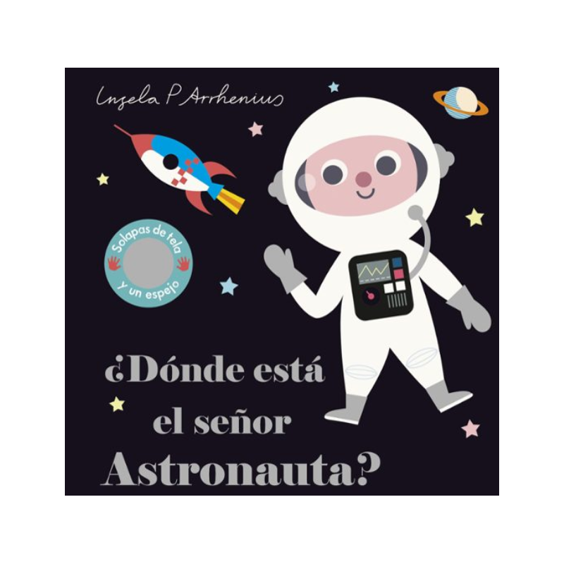 ¿Dónde Está el Señor Astrounauta?