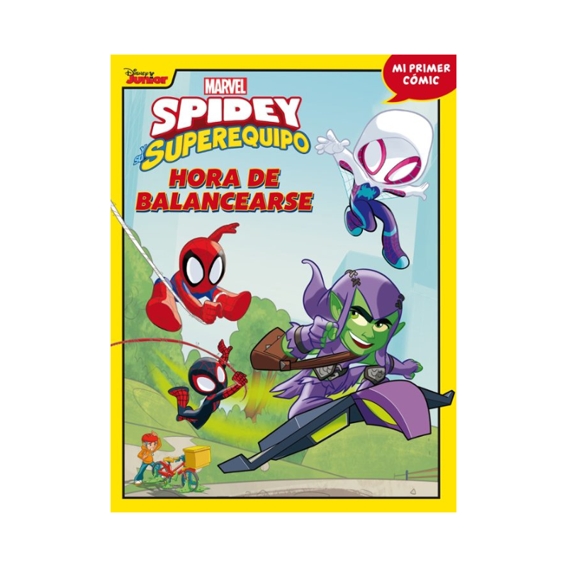 Spidey Y Su Superequipo Hora De Balancearse De Marvel