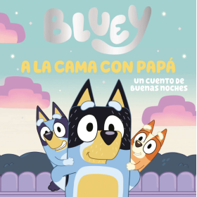 Bluey A La Cama Con Papa De Beasoa