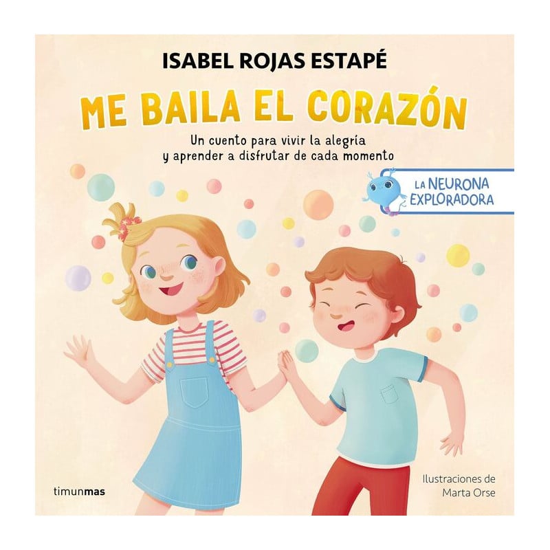 Libro la neurona exploradora, me explota el corazon