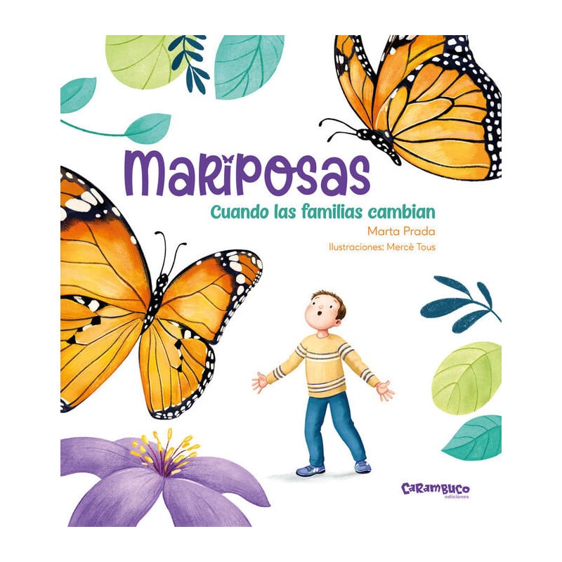 Mariposas Cuando las Familias Cambian