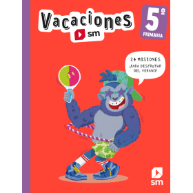 Vacaciones 5 Primaria SM De SM