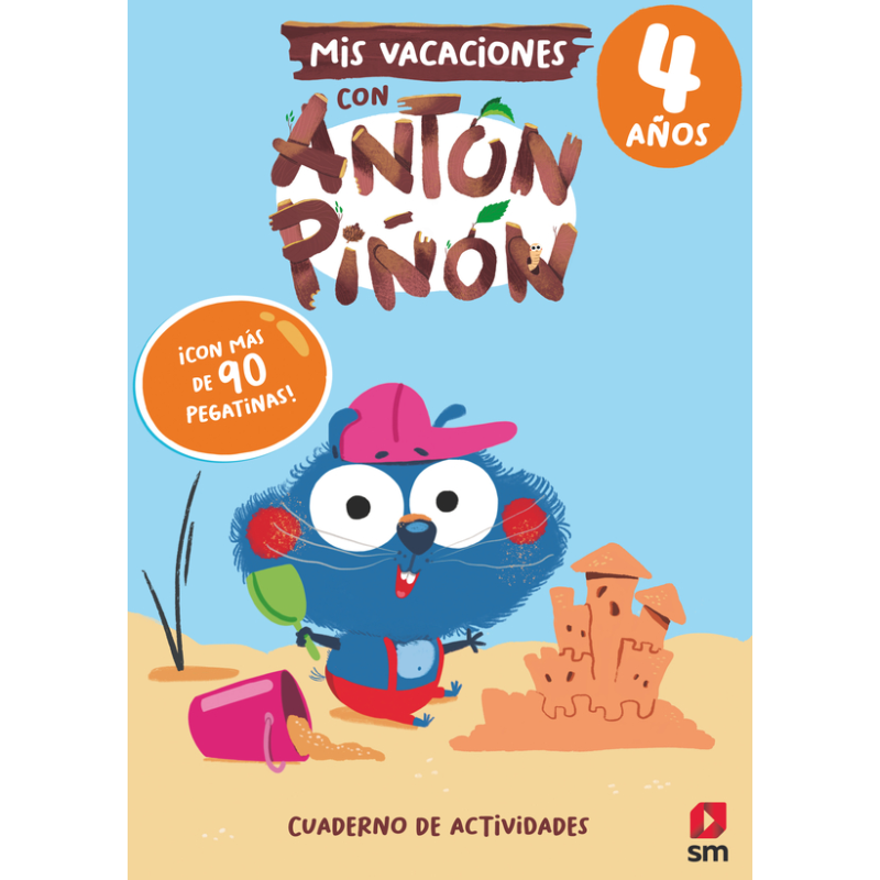 4 Años Mis Vacaciones Antón Piñón De SM