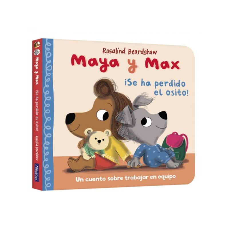 Maya Y Max Se Ha Perdido El Osito De Random House