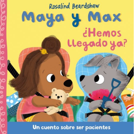 Maya Y Max Hemos Llegado Ya