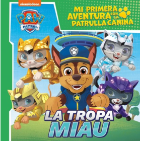 La Tropa Miau Patrulla Canina De Random House