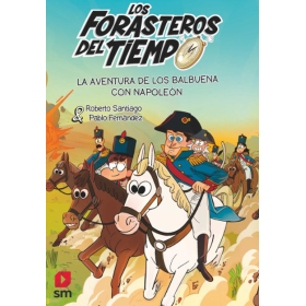 Forasteros Del Tiempo 20 Los Balbuena De Libros
