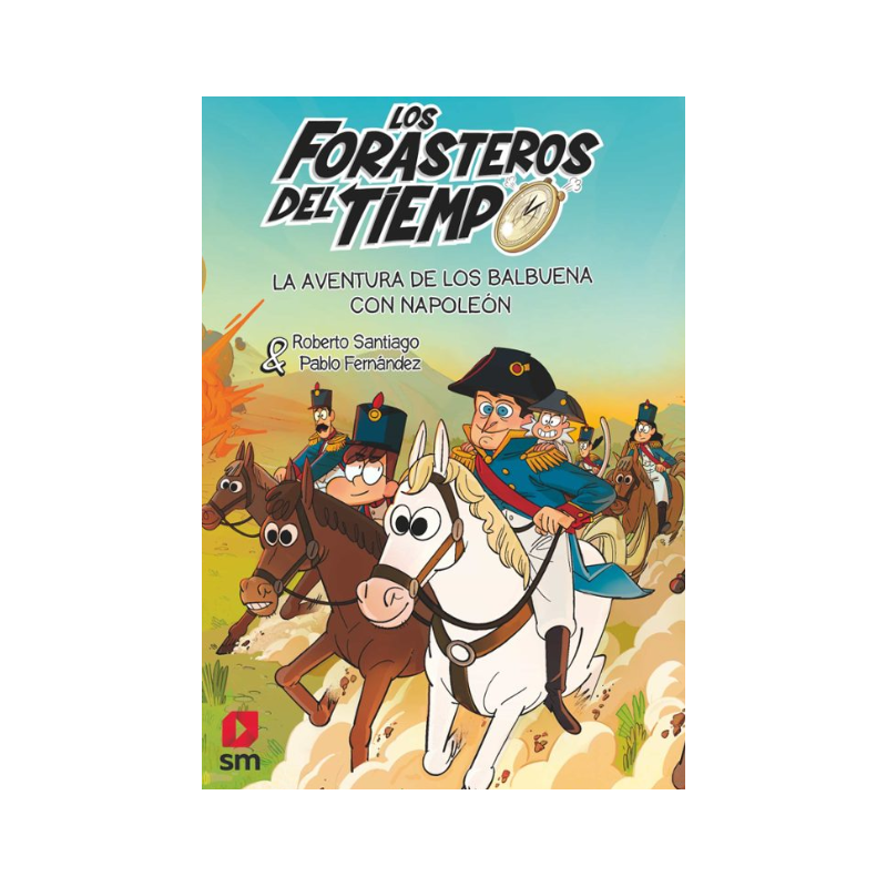 Forasteros Del Tiempo 20 Los Balbuena De Libros