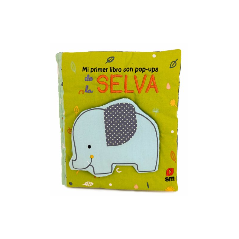 Mi Primer Libro Con Pop-Ups De La Selva