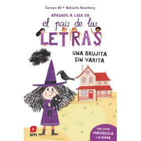 El País De Las Letras 1: Una Brujita Sin Varita De SM