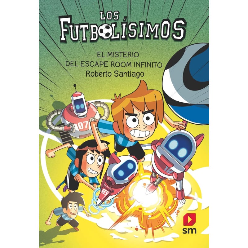 Los Futbolísimos 28: El Misterio del Escape Room Infinito