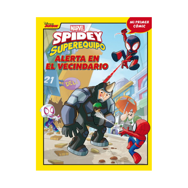 Spidey Y Su Superequipo: Alerta En El Vecindario