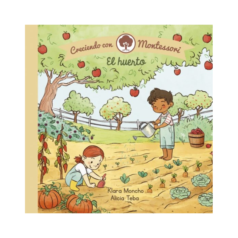 Creciendo Con Montessori. Huerto (Cartón)