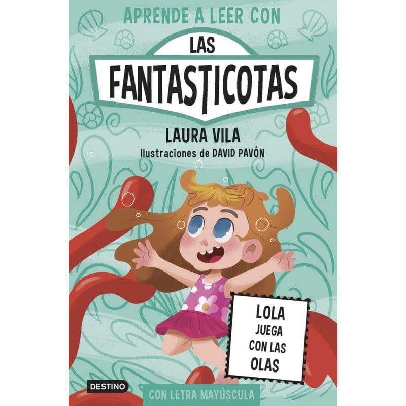 Las Fantasticotas 13: Lola Juega Con Las Olas De Logistica Libros