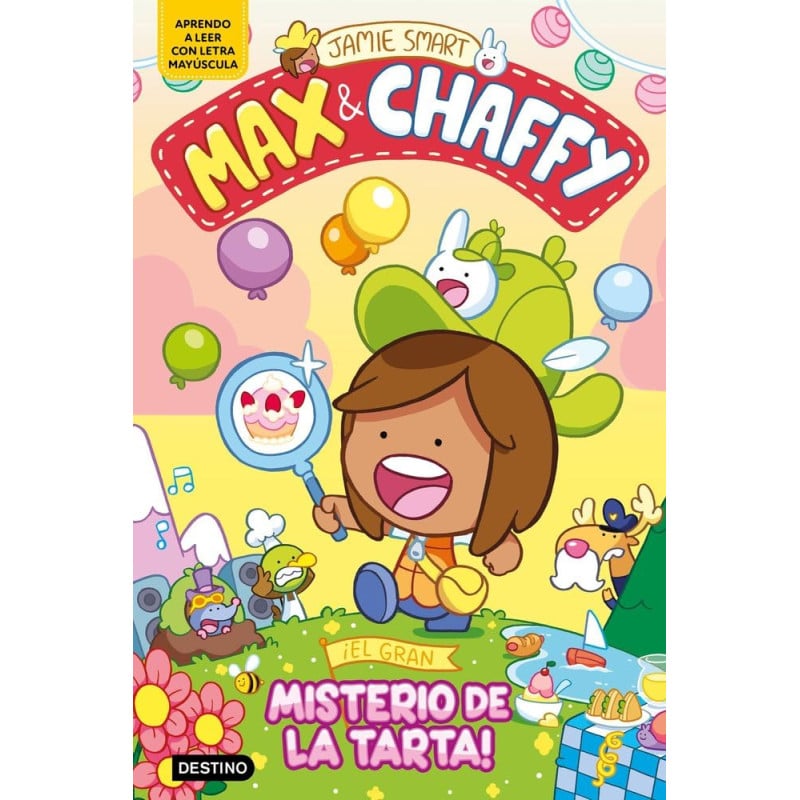 Max Y Chaffy 2: El Gran Misterio De La Tarta De Logistica Libros