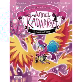 Anna Kadabra Aventuras Legendarias 4: El Rescate Del Fénix De Logistica Libros