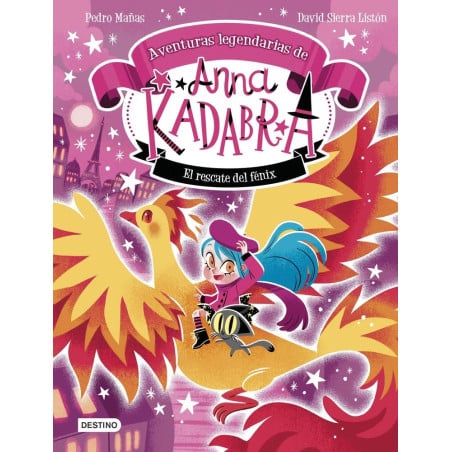 Anna Kadabra Aventuras Legendarias 4: El Rescate Del Fénix De Logistica Libros
