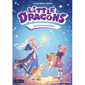 Little Dragons 4: La Voz De La Princesa De Logistica Libros