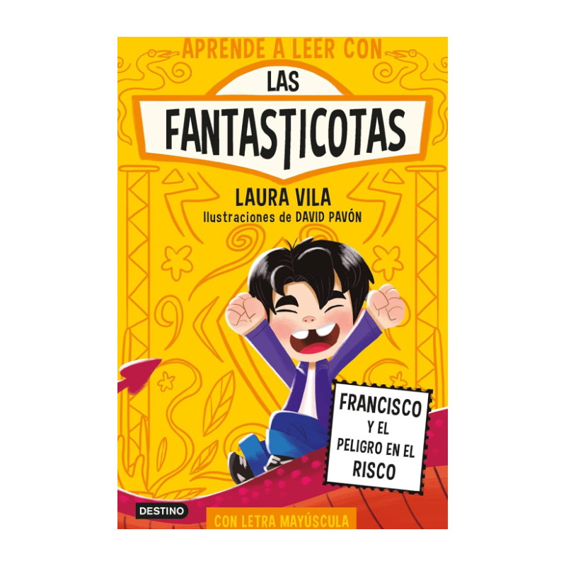 Las Fantasticotas 14: Francisco Y El Peligro En El Risco De Logistica Libros