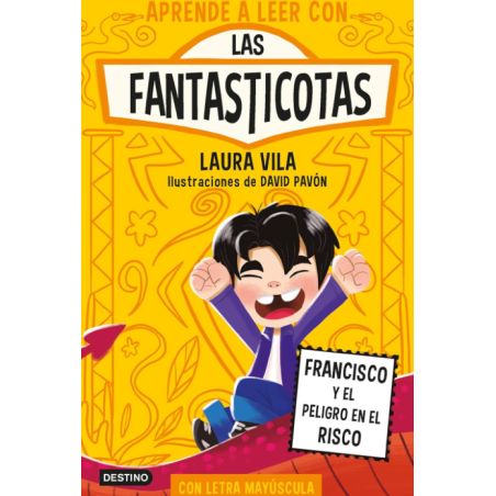 Las Fantasticotas 14: Francisco Y El Peligro En El Risco De Logistica Libros