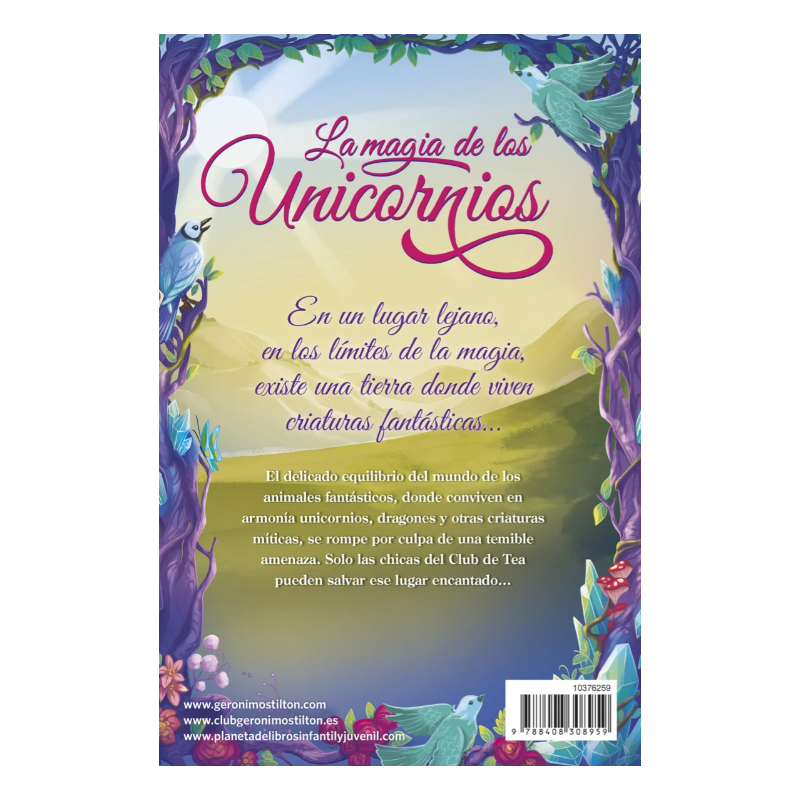 Tea Stilton 1: La Magia De Los Unicornios