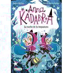 Anna Kadabra 15: La Noche De La Impostora De Logistica Libros