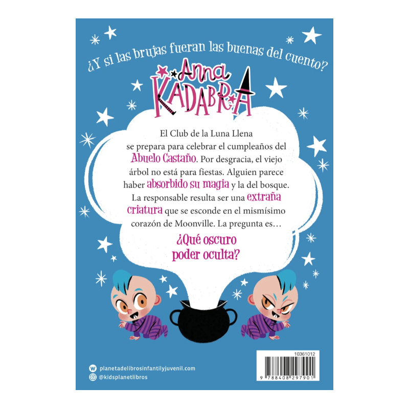 Anna Kadabra 15: La Noche De La Impostora