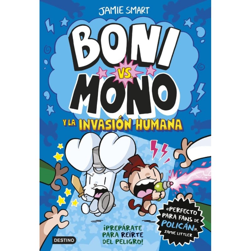 Boni Vs Mono 2: La Invasión Humana De Logistica Libros