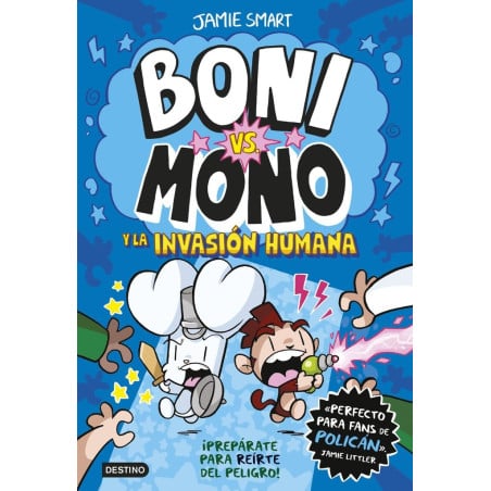 Boni Vs Mono 2: La Invasión Humana De Logistica Libros