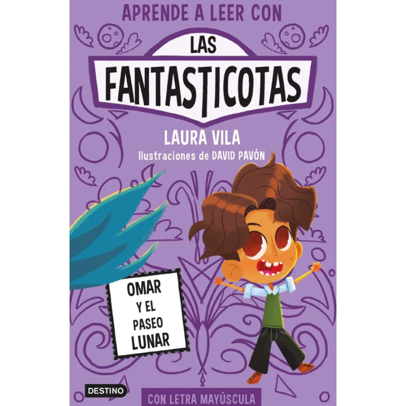Las Fantasticotas 3: Omar Y El Paseo Lunar De Logística Libros