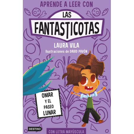 Las Fantasticotas 3: Omar Y El Paseo Lunar De Logística Libros
