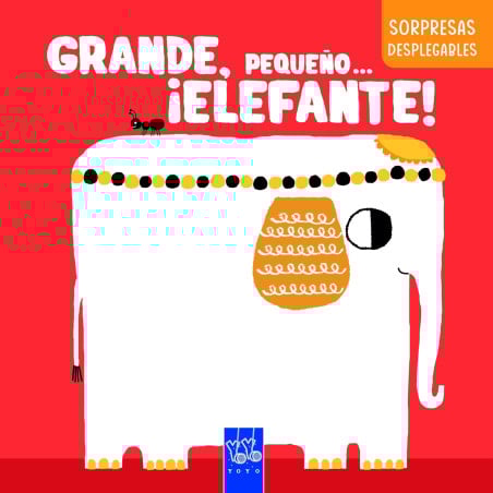 Grande, Pequeño... ¡Elefante! De Logística Libros