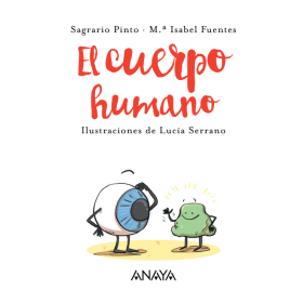 El Cuerpo Humano (Curiosidades En Verso) De Arnoia 2