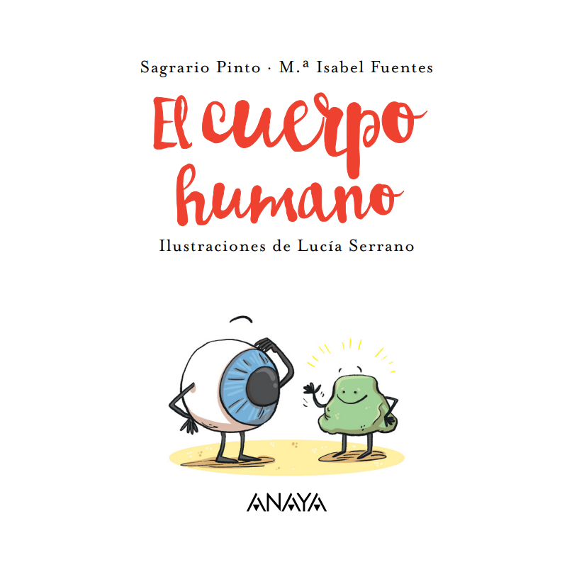 El Cuerpo Humano (Curiosidades En Verso)