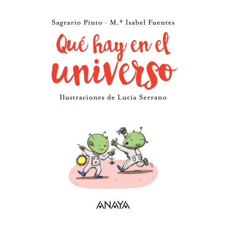 Qué Hay En El Universo (Curiosidades En Verso)