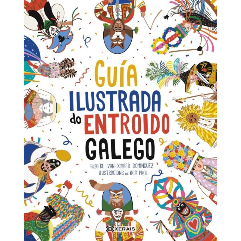 Guía Ilustrada Do Entroido Galego De Arnoia