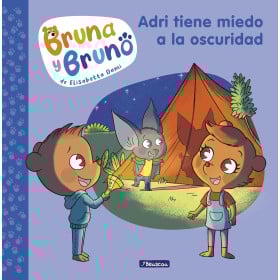 Bruna Y Bruno 1: Adri Tiene Miedo A La Oscuridad De Random House