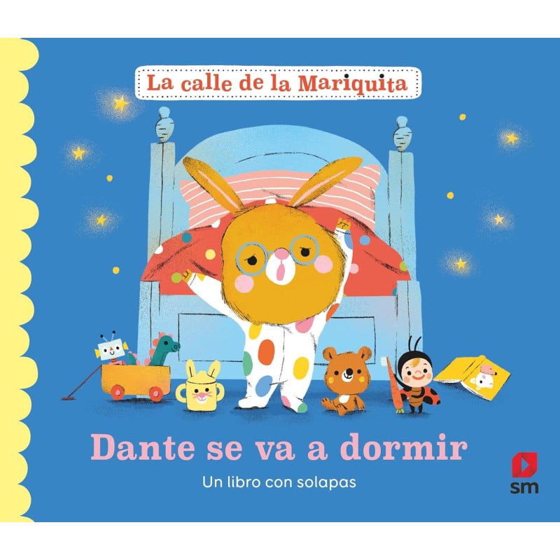 La Calle De La Mariquita: Dante Se Va A Dormir De Comercial Ediciones