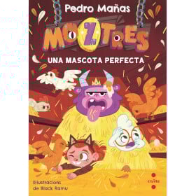 Moztruos 10: Una Mascota Perfecta De Comercial Ediciones