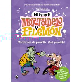 Mi Primer Mortadelo Y Filemon: Monstruos De Pacotilla... ¡Qué Pesadilla! De Random House