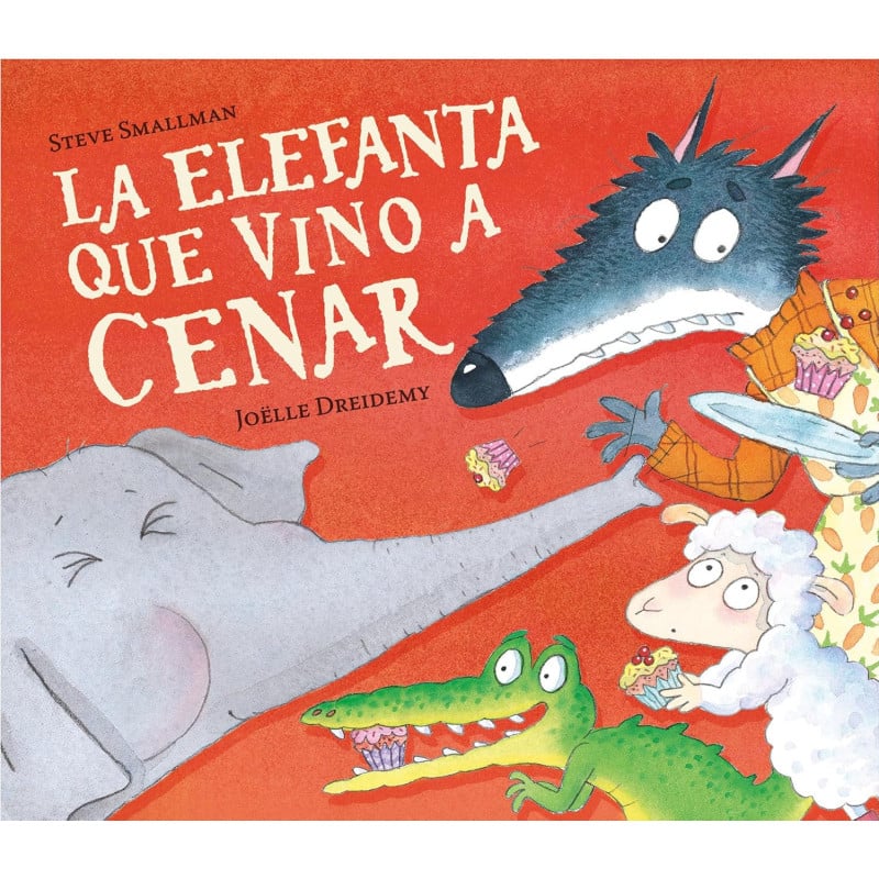 La Elefanta Que Vino A Cenar De Random House