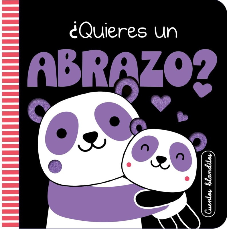 Cuentos Blanditos: ¿Quieres Un Abrazo? De Random House