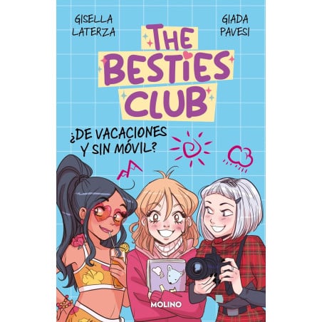 The Besties Club 2: ¿De Vacaciones Y Sin Móvil? De Random House