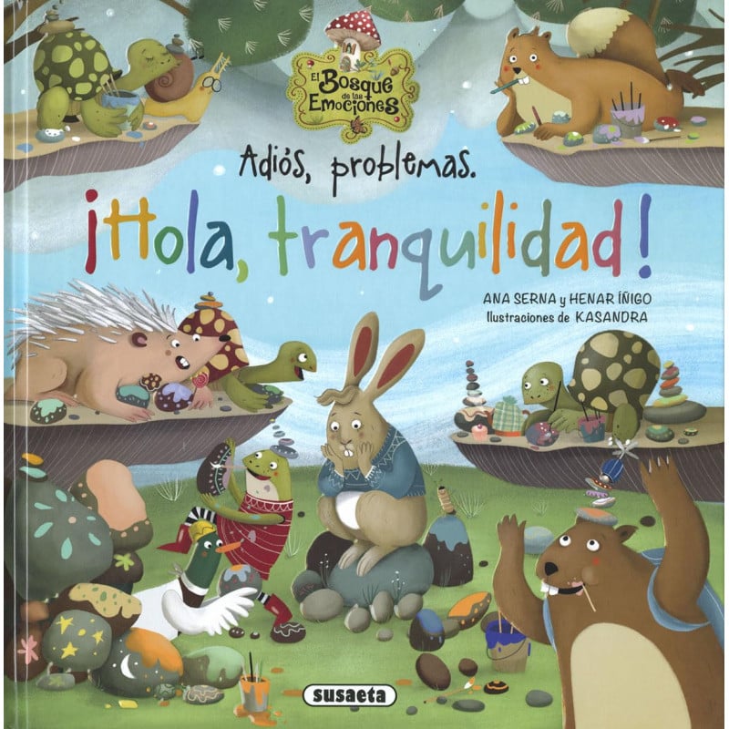 Adiós Problemas, ¡Hola Tranquilidad! De Susaeta